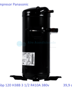 Compresor Panasonic C-Sbp 120 H38B 3 1/2 R410A 380v  39,9 cm3  - transporte incluido